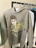 SAY NO TO DRUGS HOODIE 2XL